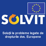 SOLVIT - soluții la problemele legate de exercitarea drepturilor garantate de UE